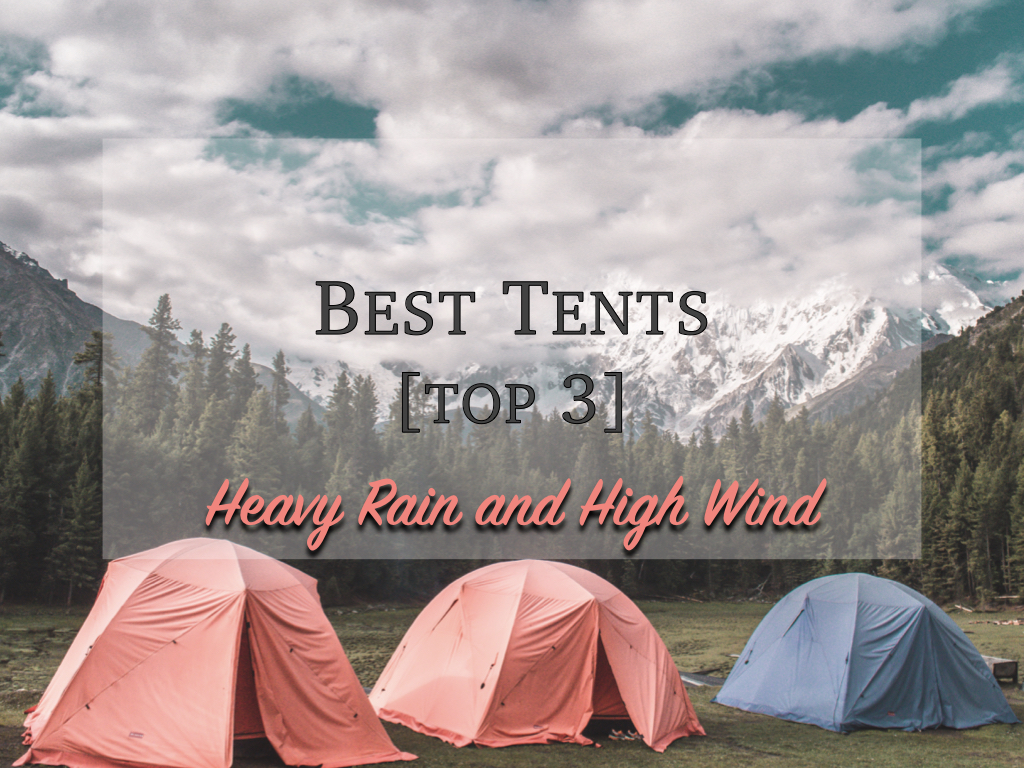 Best Tents Top 3